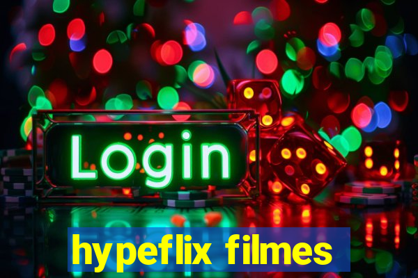 hypeflix filmes